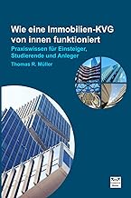 Wie eine Immobilien-KVG von innen funktioniert: Pr